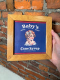 Vintage Baby’s Cane Syrup Framed Sign