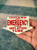 Vintage 2000s Incase of Emergency Use Inflation Tube Belt Buckle