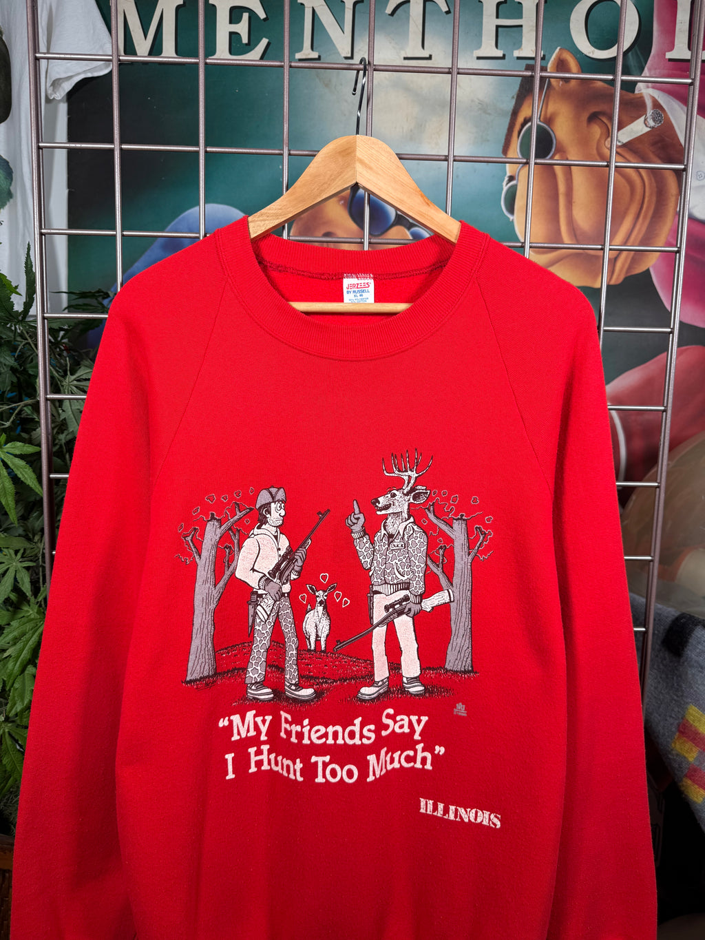 Vintage 80s “My Friends Say I Hunt Too Much” Crewneck (L)